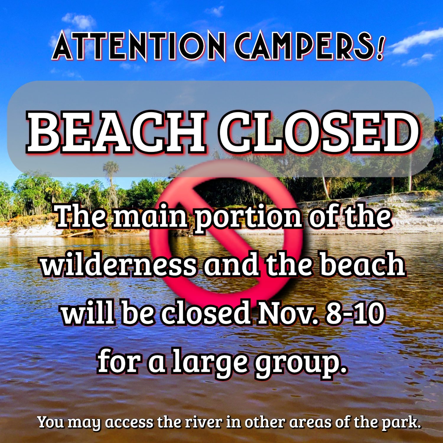 Beach closed, camping, large group, wilderness, November 8-10